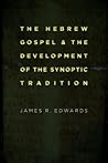 The Hebrew Gospel...