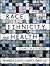Race, Ethnicity, and Health: A Public Health Reader (Public Health/Vulnerable Populations)