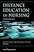 Distance Education in Nursing (Springer Series: Teaching of Nursing)