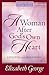 A Woman After God's Own Hea...
