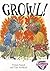 Growl! (Spirals)