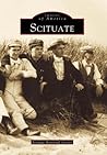 Scituate (Images of America: Massachusetts) Scituate (Images of America: Massachusetts)