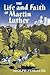 Life and Faith of Martin Luther
