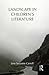 Landscape in Children's Literature (Children's Literature and Culture)