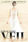 Veil (Part 2: Veiled) Veil (Part 2: Veiled)