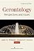 Gerontology: Perspectives a...