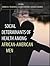 Social Determinants of Heal...