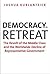 Democracy in Retreat: The R...