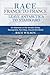 Race France to France by Rich Wilson