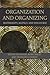 Organization and Organizing