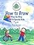 How to Draw Step-By-Step: W...