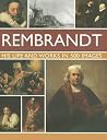 Rembrandt: His Li...