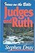 Judges &: Ruth (Focus on the Bible)