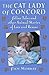 The Cat Lady of Concord: Feline Tales and Other Animal Stories of Love and rescue