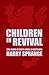 Children in Revival: 300 years of God's work in Scotland