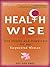 Health Wise: True Health an...