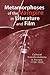 Metamorphoses of the Vampire in Literature and Film by Erik Butler