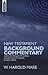 New Testament Background Commentary: A New Dictionary of Words, Phrases and Situations in Bible Order