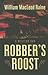 Robber's Roost: A Western Duo (Five Star Western Series)