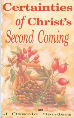 Certainties of Christ's Second Coming