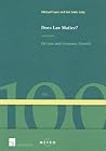 Does Law Matter?: On Law and Economic Growth (100) (Ius Commune: European and Comparative Law Series)