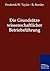 Die Grundsätze Wissenschaftlicher Betriebsführung by Frederick Winslow Taylor