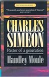 Charles Simeon: Pastor of a Generation