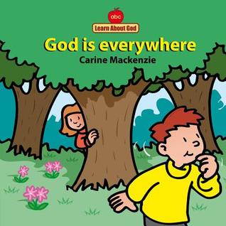 God Is Everywhere Board Book (Board Books Learn About God)