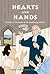 Hearts and Hands: Chronicles of the Awakening Church (History Lives #4)