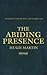 The Abiding Presence