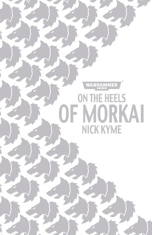 On the Heels of Morkai (Black Library Advent Calendar 2012 #19)