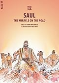 Saul: The Miracle on the Road