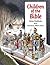 Children of the Bible: Paperback (Colour Books)