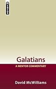 Galatians: A Mentor Commentary
