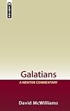 Galatians: A Mentor Commentary Galatians: A Mentor Commentary