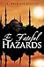 E Fateful Hazards by R. Drew Springfield