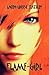 Flame-Girl (Flame-Girl, #1)