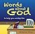 Words About God: To help yo...