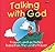 Talking With God