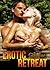 Erotic Retreat