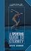 A Sporting Guide to Eternity by Steve Connor A Sporting Guide to Eternity by Steve Connor