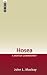Hosea: A Mentor Commentary