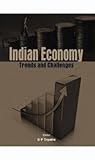 Indian Economy: Trends and Challenges