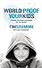 World-Proof Your Kids: Rais...