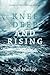 Knee Deep and Rising: Stories of Life's Shifting Currents