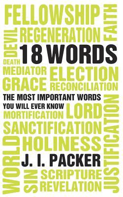 18 Words: The Most Important Words You Will Ever Know (Paperback)