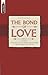 The Bond of Love by David McKay