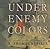Under Enemy Colors Lib/E (Adventures of Charles Hayden)
