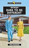 Bill Bright: Dare To Be Different