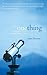 One Thing by C. Samuel Storms